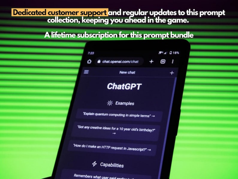 Smartphone displaying ChatGPT chat screen on a green background with text highlighting dedicated customer support, regular updates, and lifetime subscription for a prompt bundle.