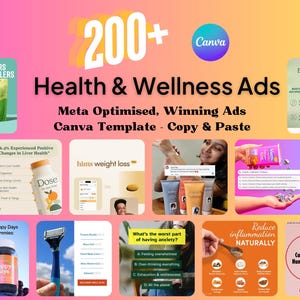 Könnte beinhalten: Eine Collage aus Bildern, die für Gesundheits- und Wellnessprodukte und -dienstleistungen werben. Die Bilder zeigen verschiedene Produkte, darunter Nahrungsergänzungsmittel, Gewichtsabnahmeprogramme und Pilzgummies. Der Text "200+ Gesundheits- und Wellness-Anzeigen" wird oben in der Collage angezeigt. Der Text "Meta-optimiert, gewinnende Anzeigen Canva-Vorlage - Kopieren und Einfügen" wird ebenfalls angezeigt.