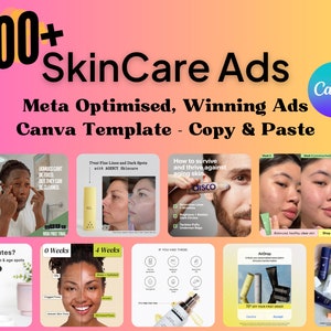 May include: A collage of 10 different skincare ads featuring before and after photos of people using skincare products. The ads are designed to be used on social media platforms like Facebook and Instagram. The ads feature text that highlights the benefits of using the products, such as reducing wrinkles, dark spots, and acne. The ads also include calls to action, such as "Shop Now" and "Learn More".