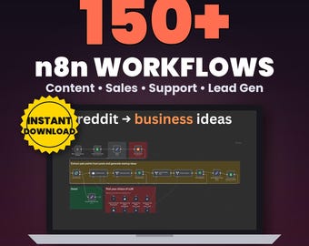 Puede incluir: Un gráfico digital que muestra 150+ n8n WORKFLOWS para contenido, ventas, soporte y generación de leads. Una insignia de estrella amarilla dice INSTANT DOWNLOAD. Una pantalla de portátil muestra un diagrama de flujo de Reddit a business ideas. Ready-to-Import JSON.