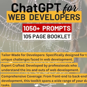 1050+ ChatGPT Prompts for Web developers | Crafted by Experienced Experts | Ultimate Copy & Paste Toolkit