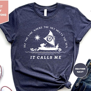 See The Line Where The Sky Meets The Sea It Calls Me, Disney Moana Shirt, Beach Lover Tee, Beach Vacation Shirt image 1