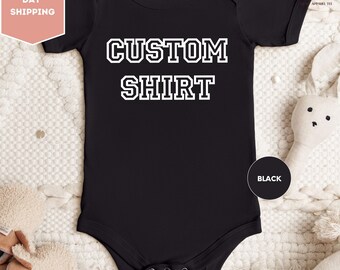 Personalized Kids T-Shirt, Childrens Custom Photo T-Shirt, Custom Name Baby Shirt, Custom Baby Bodysuit Design Shirt, Custom Text Kids Shirt