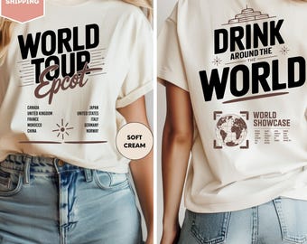 Disney Epcot World Tour Shirt, Disneyland Tee, Drink Around The World Shirt, World Traveler Food and Wine Festival Shirt, Drinking Squad Tee