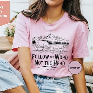 Comfort Colors Follow the Word not the Herd Shirt, Christian Bible Verse, Christian Country T-Shirt, Wester Shirt, Religious Tee