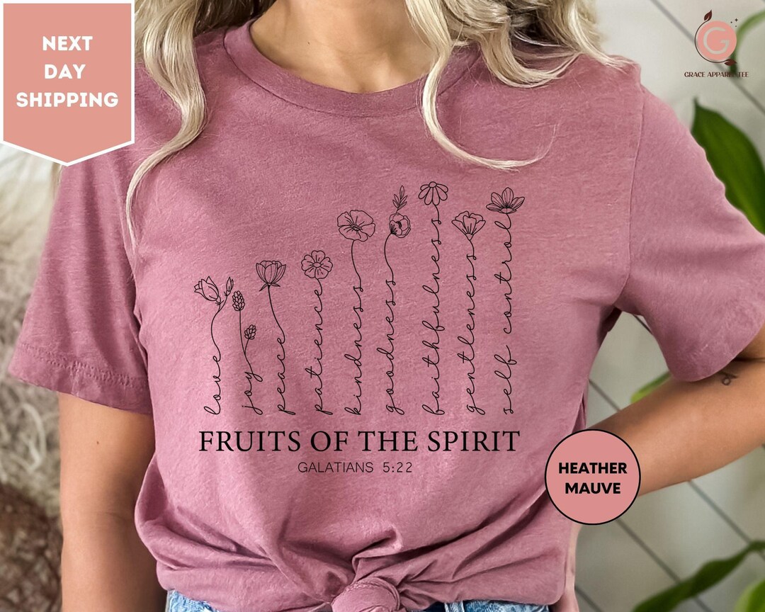 The Fruit of the Spirit Galatians Shirt, Bible Verse Women Shirt ...