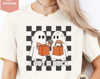 Ghost Halloween Shirt, I Got A Rock T-shirt, Halloween Gift Shirt, Ghost Tshirt, Funny Halloween Ghost Shirt, Gift For Halloween, Spooky Tee