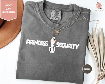 Comfort Colors Olaf Princess Security Dad Shirt, Olaf Snowman Guard Shirt, Princess Protection Olaf Shirt, Disneyland Father's Day Shirt