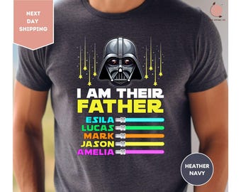 I Am Their Father Personalized Shirt, Dad Shirt, Fathers Day Shirt, Star Wars Father Shirt, Custom Shirt With Lightsabers Shirt, Father Tee