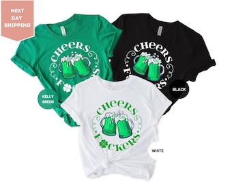 Camiseta Cheers Fuckers, regalo del Día de San Patricio, Día de San Patricio, camiseta de la suerte, camiseta de trébol, regalo para beber en el Día de San Patricio, St Pt