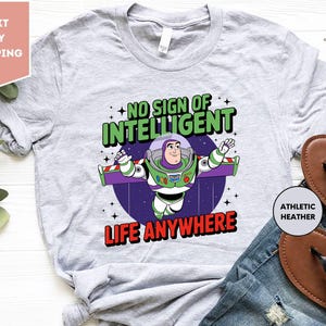 a t - shirt that says no sign of intelligent life anywhere