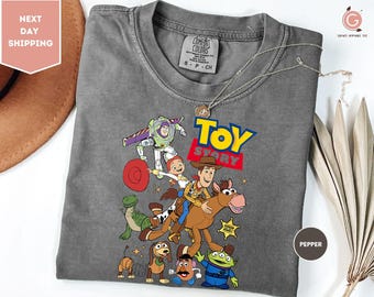 Comfort Colors Toy Story Shirt, Disney Pixar Shirt, Disneyland Shirt, Disney Woody Jessie Buzz Lightyear Shirt, You've Got A Friend In Me Te