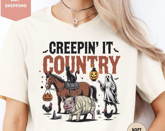 Country Halloween Shirt, Funny Western Shirt, Creepin' it Country Shirt, Farm Animals Shirt, Halloween Shirt, Funny Fall Shirt, Fall Shirt
