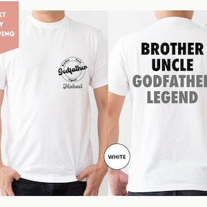 Personalized Godfather Gift, Fathers Day Gift, Dad Gift, Father&#39;s Day shirt, Funny Shirts For Dad, Godfather To Be Gift, Godfather Shirt
