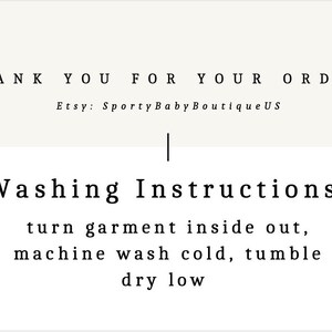 May include: A white card with black text. The text reads "THANK YOU FOR YOUR ORDER!" and "Washing Instructions: turn garment inside out, machine wash cold, tumble dry low."