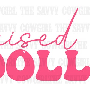 Raised on dolly png, dolly parton png, dolly, sublimation png, country music, classic country music, png, digital download