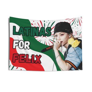 Skz Felix Idol Latina Mexico Flag, Stray Kids Concert Banner, SKZ Kpop Banner, Stray Kids Ate, Skz DominAte, Stray Kids 2025