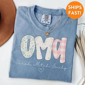 Comfort Colors® Oma Shirt, Oma Tshirt, Oma Gift, Custom Oma, Oma to be shirt, Oma sweatshirt, Oma christmas shirt, mothers day gift, grandma