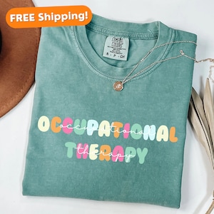 Comfort Colors® Ergotherapie-T-Shirt, Ergotherapie-T-Shirt, Ergotherapie-Shirt, OT Sweatshirt, OT Geschenk, Sonderpädagogik, SPED Lehrer