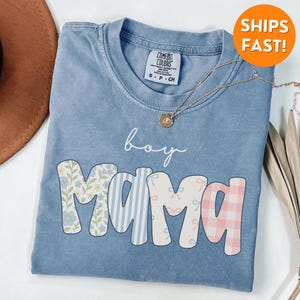 Comfort Colors® Boy Mama Shirt, Boy Mama TShirt, Boy Mama Sweatshirt, Boy Mama Gifts, Boy Mama Sweater, New Mom Gift, Mothers Day Shirt, tee