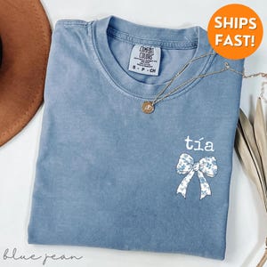 Comfort Colors® Tia Shirt, Tia T Shirt, Tia Shirt, Tia announcement, tia sweatshirt, tia sweater, tia gift, aunt shirt, aunt sweatshirt, tee