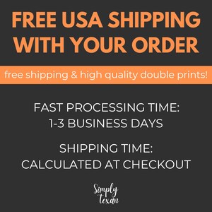 May include: Orange text on a black background with the words "FREE USA SHIPPING WITH YOUR ORDER" and "free shipping & high quality double prints!"  Below the text is "FAST PROCESSING TIME: 1-3 BUSINESS DAYS" and "SHIPPING TIME: CALCULATED AT CHECKOUT".  The bottom of the image has the words "Simply Texan" in orange text.