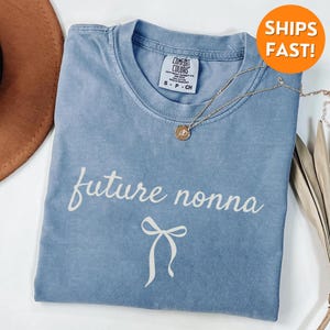 Personalized Nonna Shirt, Comfort Colors® Nonna T-shirt, Nonna Shirt, Nonna gifts, Nonna Sweatshirt, Nonna Tshirt, Nonna Christmas Gift