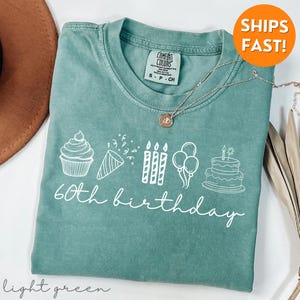 Comfort Colors® 60th Birthday Shirt, Birthday 60 Shirt, 60th Birthday Group Shirt, 60th Birthday Shirt Women, 60th TShirt, Birthday Party