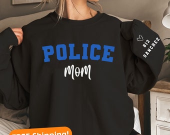 Deputy mom sweatshirt, police officer sweatshirt, K9 police sweatshirt, Police officer gift, Mom Sweatshirt, Mothers Day Sweatshirt, Shirt