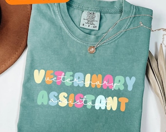 Comfort Colors® Vet Assistant T Shirt, Vet Assistant Shirt, future vet assistant, vet assistant sweatshirt, vet assistant gifts, veterinary
