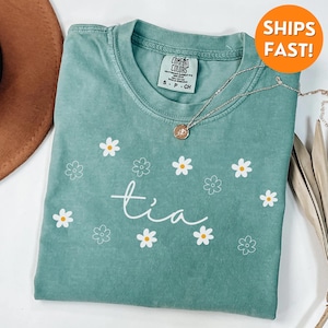Comfort Colors® Tia Shirt, Tia T Shirt, Tia Shirt, Tia announcement, tia sweatshirt, tia sweater, tia gift, aunt shirt, aunt sweatshirt, tee