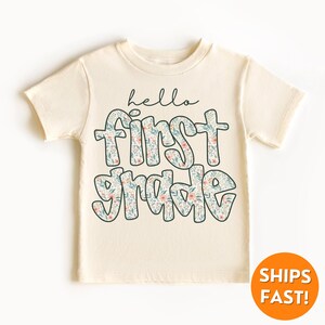 Hello First Grade Shirt, First Grade Shirt, First Day of School Shirt, Back to School Shirt, First Grade Kids Shirt, 1st Grade Kids Shirt