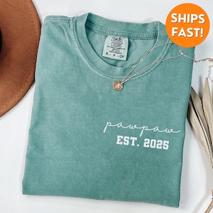 Comfort Colors® PawPaw Shirt, PawPaw T Shirt, PawPaw Est Shirt, custom PawPaw shirt, PawPaw sweatshirt, Fathers Day Gift for Him, crewneck