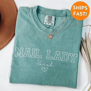 Comfort Colors® Mail Lady Shirt, Mail Lady Shirt, Mail Lady Gift, Mail Lady Tshirt, Postal Worker Shirt, Mail Carrier Sweatshirt, mail lady