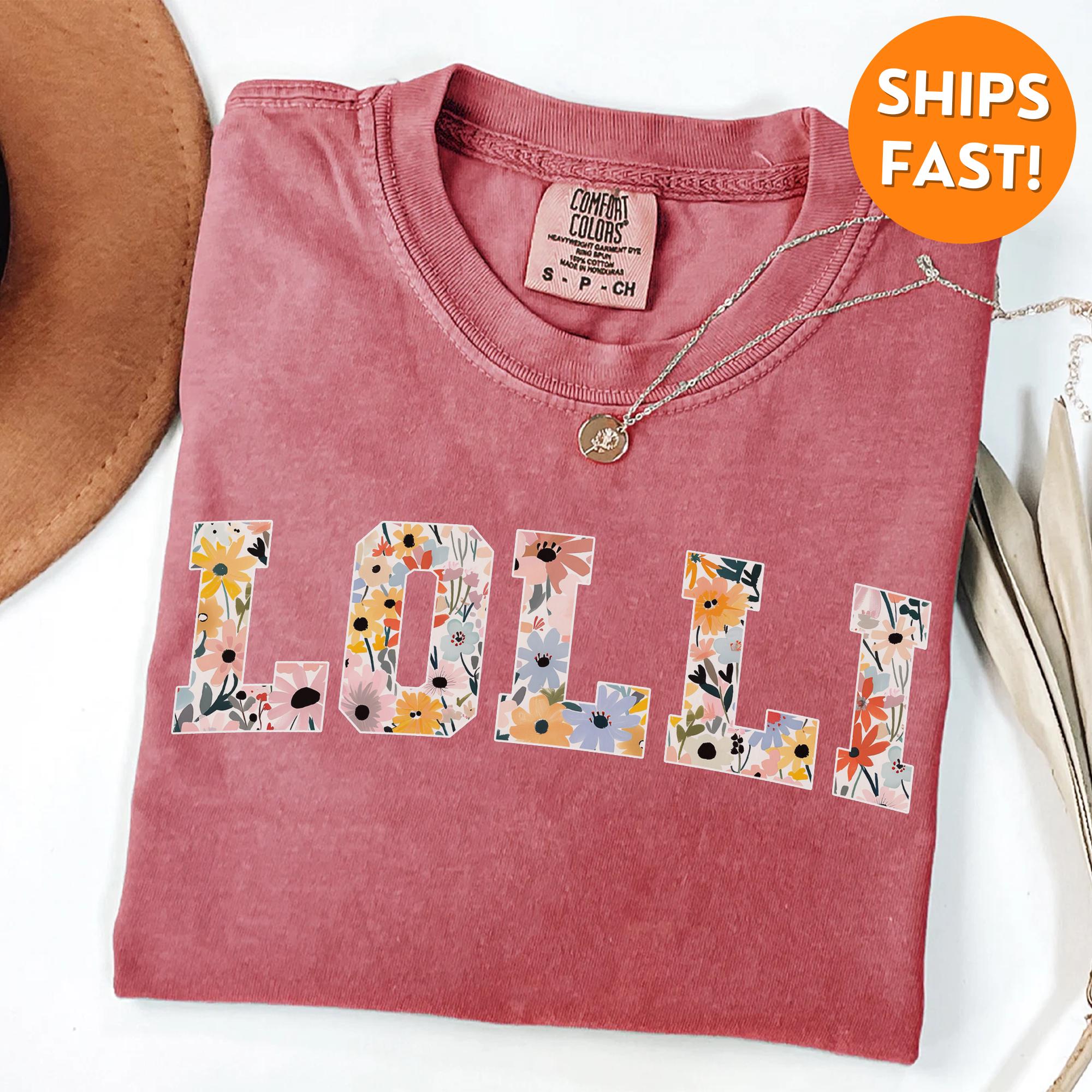 Comfort Colors® Lolli T-Shirt, Lolli Shirt, Lolli Gift, Lolli T Shirt, Lolli sweatshirt, Lolli tshirt, Lolli Shirt Name, Customized Lolli