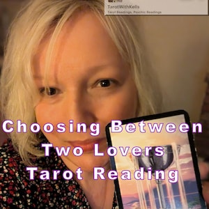 Tarot Reading Choosing Between Two Lovers - will tell you more about two people and relationships with them.