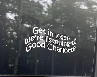 Good Charlotte Car Decal – "Get In Loser" Vinyl Sticker