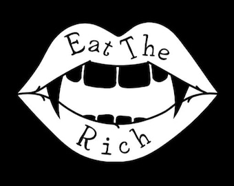 Eat The Rich - Vinyl Decal in White