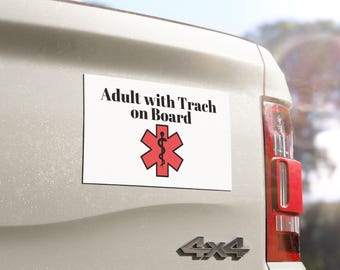 Adult with Trach on Board Car Magnet, Safe Travel Awareness Decal