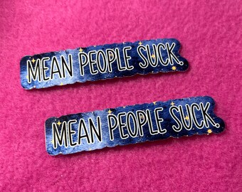 Mean people suck sticker