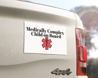 Medically Complex Child On Board Car Magnet, Safe Travel