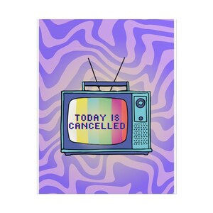 Retro TV Rolled Poster, Colorful Wall Art for Home Decor, Perfect for Gifts, Cancelled Vibes, Fun Room Accent