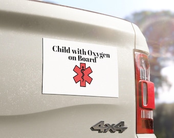 Child with Oxygen On Board Car Magnet, Safe Travel