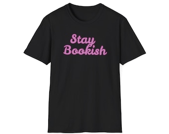 Stay Bookish T-Shirt | Pink Retro Script, Reading Lover Tee