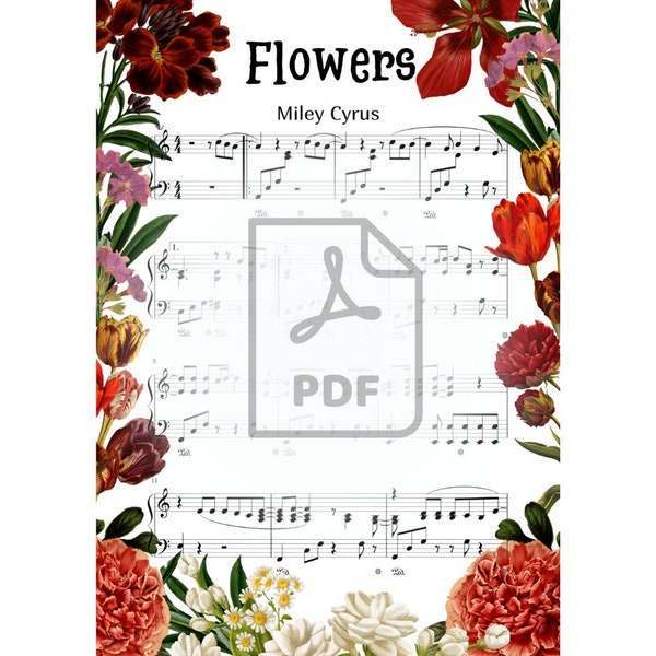 Sheet music "Flowers" by Miley Cyrus. PDF digital file. Two-page colorful piano notes. For beginner