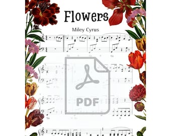 Sheet music "Flowers" by Miley Cyrus. PDF digital file. Two-page colorful piano notes. For beginner