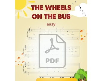 Piano notes "The wheels on the bus" -- PDF digital file for kids and beginners. Sheet music easy version.