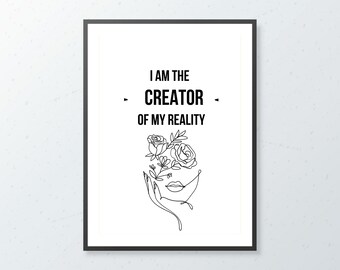 Inspirational Printable Digital Wall Art  - "Empower Your Reality" i am the creator of my reality,wall art quote"