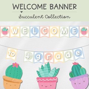 Classroom Welcome Banner, Classroom Decor, Printable, Succulent