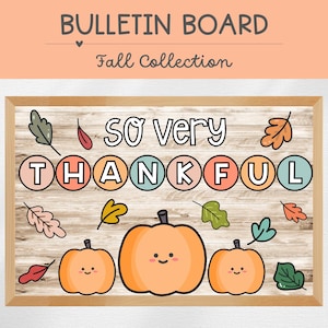 Thankful Bulletin Board, Fall Bulletin Board, Classroom Decor